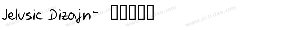 Jelusic Dizajn字体转换
